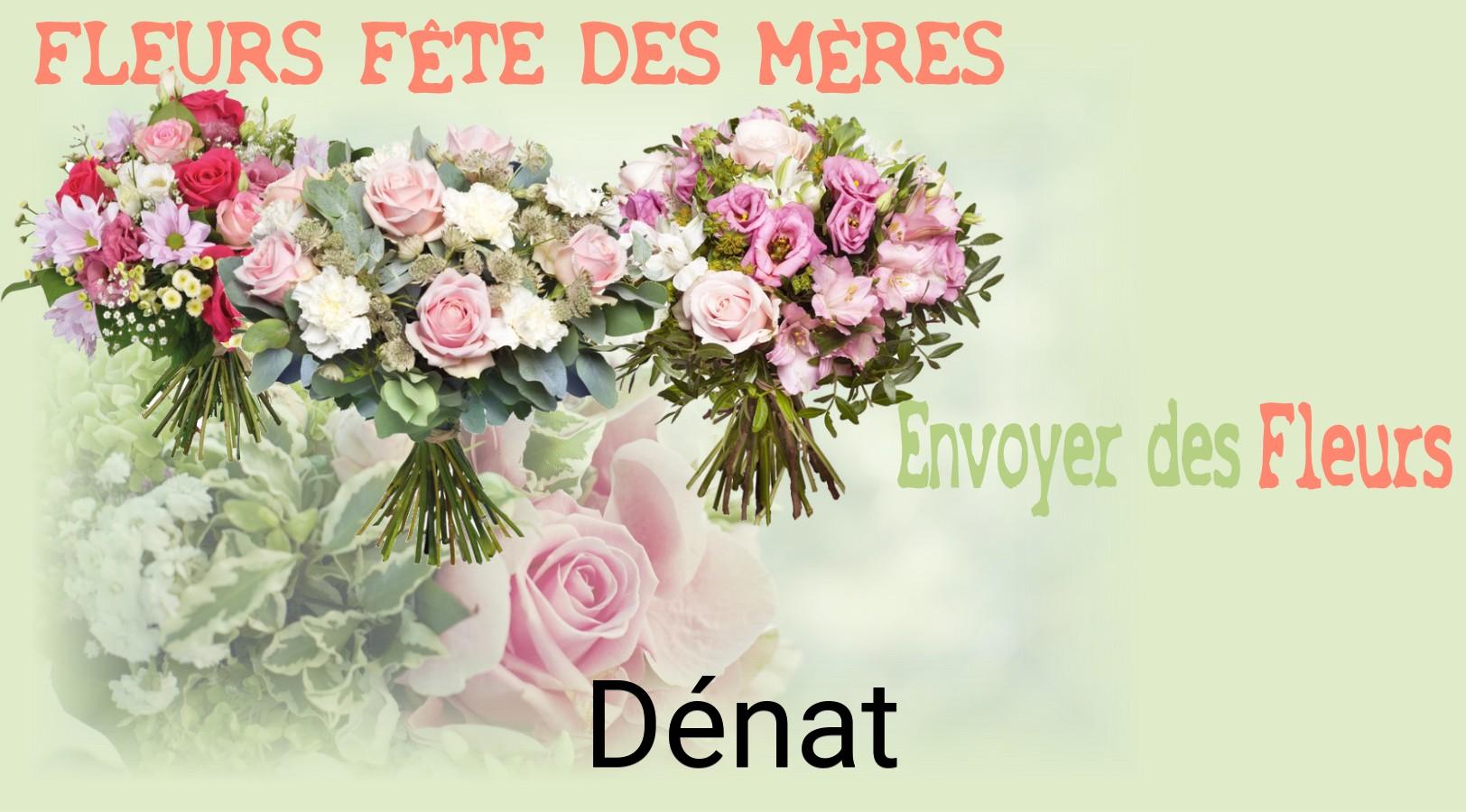 Bouquet de Fête des Mères livré à Dénat
